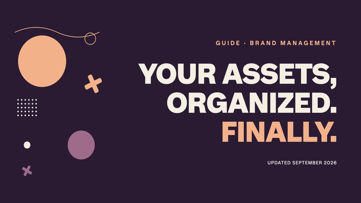 Brand Asset Management: A Practical Framework for Creative Agencies