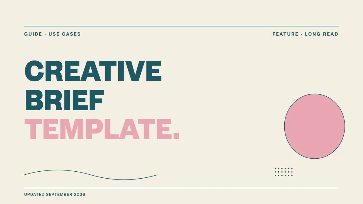 Creative Brief Template for Agencies: Free Template + Real Example [2026]